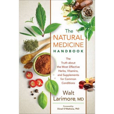 Natural Medicine Handbook - (Hardcover)