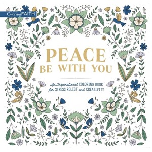Peace Be with You - (Coloring Faith) by Zondervan (Paperback) - 1 of 1
