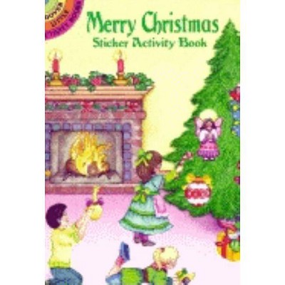 Merry Christmas Sticker Activity Book - (Dover Little Activity Books Stickers) by  Marty Noble (Paperback)