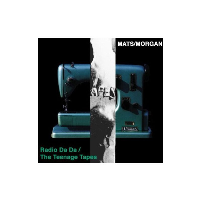 Mats & Morgan - Radio Da Da/The Teenage Tapes (CD), 1 of 2