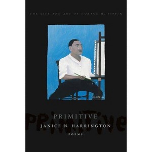 Primitive - by  Janice N Harrington (Paperback) - 1 of 1