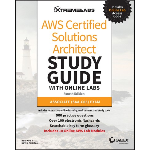 Aws Certified Solutions Architect Study Guide With Online Labs - 4th  Edition By Ben Piper & David Clinton (paperback) : Sns-Brigh10