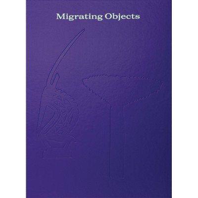 Migrating Objects - by  Vivien Green (Hardcover)