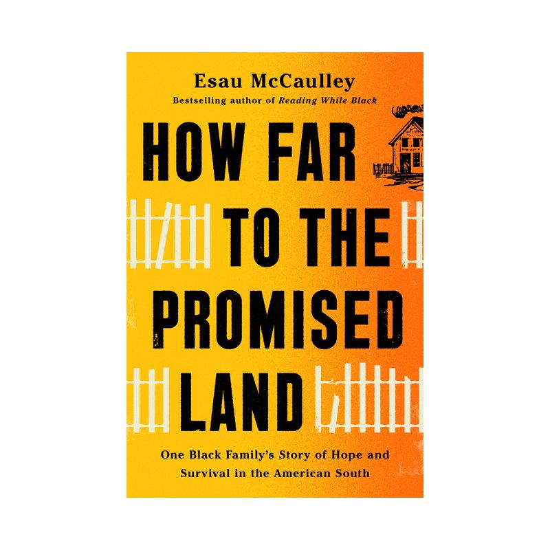 How Far to the Promised Land - by  Esau McCaulley (Hardcover), 1 of 2