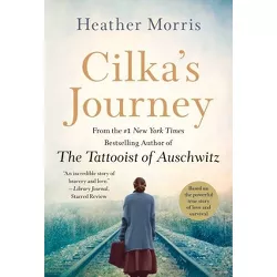 Cilka's Journey - by  Heather Morris (Paperback)