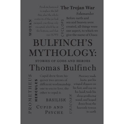 Bulfinch's Mythology: Stories of Gods and Heroes - (Word Cloud Classics) by  Thomas Bulfinch (Paperback)