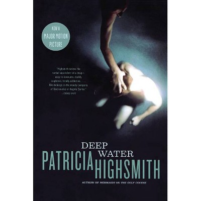 Deep Water - by  Patricia Highsmith (Paperback)