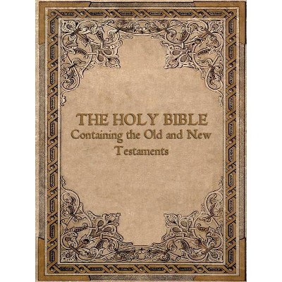 Authorized King James Holy Bible - by  Devoted Friends of God (Paperback)