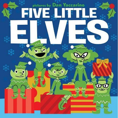 Five Little Elves - by  Public Domain (Board Book)