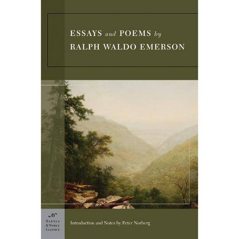 Essays And Poems By Ralph Waldo Emerson Barnes Noble Classics