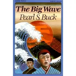 The Big Wave - by  Pearl S Buck (Paperback)