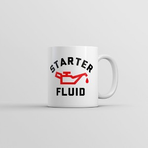Crazy Dog Starter Fluid Mug Funny Sarcastic Caffeine Lovers Graphic Novelty Coffee Cup-11oz - 1 of 4