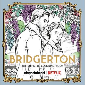 Bridgerton: The Official Coloring Book - by  Netflix (Paperback)