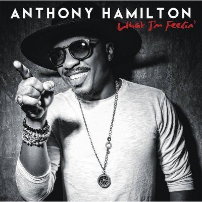 Anthony Hamilton - What I'm Feelin' (CD)