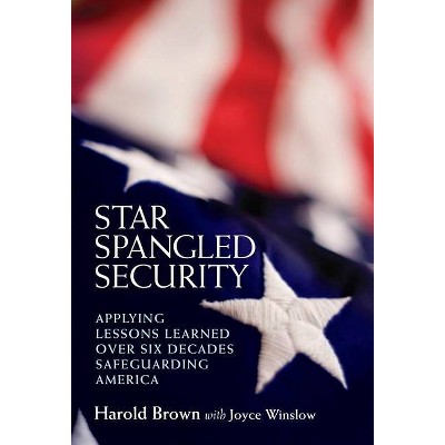 Star Spangled Security - by  Harold Brown (Paperback)