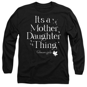 Men’s Gilmore Girls It's A Mother Daughter Thing Long Sleeve T-Shirt - 1 of 4