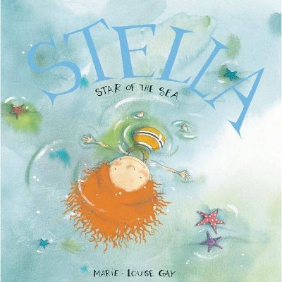 Stella, Star of the Sea - (Stella and Sam Books) (Paperback)