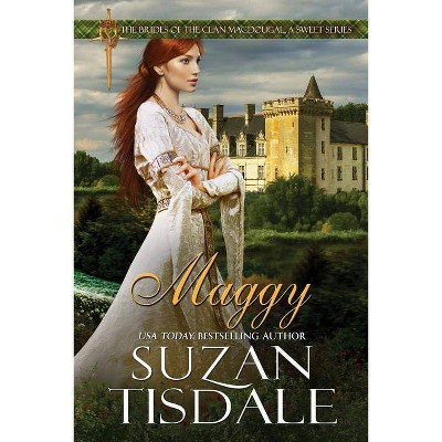 Maggy - (The Brides of Clan Macdougall, a Sweet) by  Suzan Tisdale (Paperback)