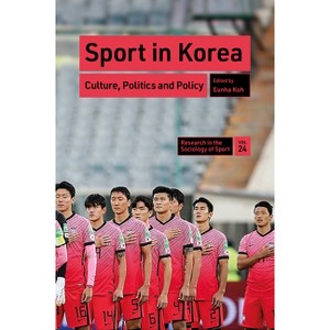Sport in Korea - (Research in the Sociology of Sport) by  Eunha Koh (Hardcover) - 1 of 1