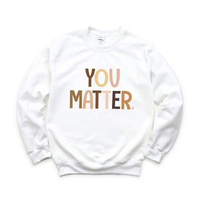 Simply Sage Market Women's Graphic Sweatshirt You Matter Equality