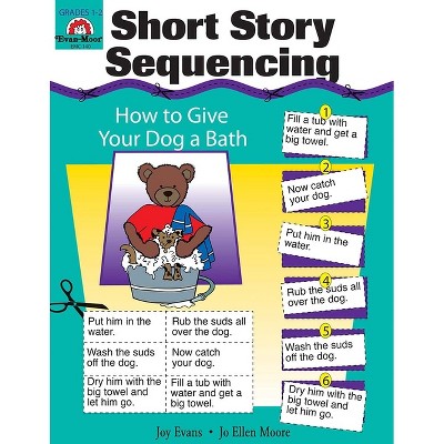 Short Story Sequencing - (Sequencing for Young Learners) by  Evan-Moor Educational Publishers (Paperback)