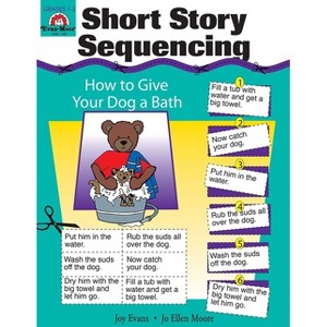 Short Story Sequencing - (Sequencing for Young Learners) by  Evan-Moor Educational Publishers (Paperback) - 1 of 1
