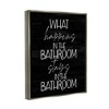 Stupell Industries What Happens In The Bathroom, 25" x 31" - 3 of 4