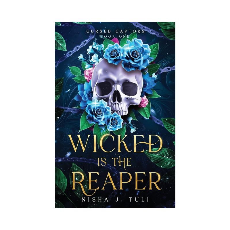 Wicked is the Reaper - (Cursed Captors) by Nisha J Tuli, 1 of 2