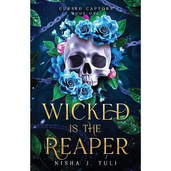 Wicked is the Reaper - (Cursed Captors) by Nisha J Tuli