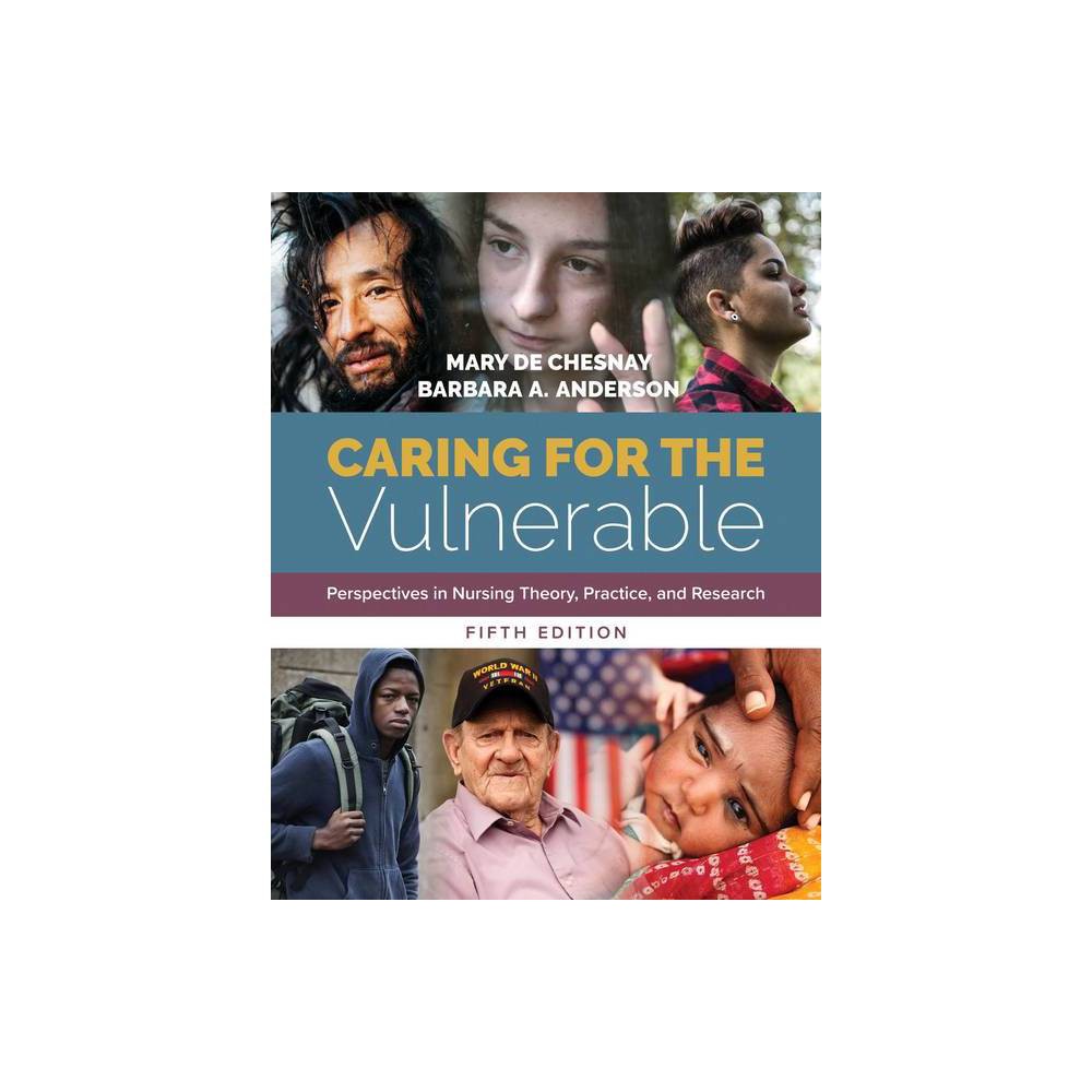 ISBN 9781284146813 product image for Caring for the Vulnerable: Perspectives in Nursing Theory, Practice, and Researc | upcitemdb.com