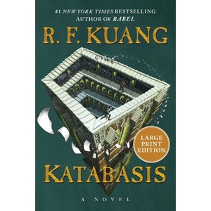 Katabasis - Large Print by  R F Kuang (Paperback) - 1 of 1