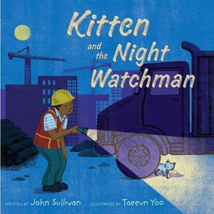 Kitten and the Night Watchman - by John Sullivan - 1 of 1
