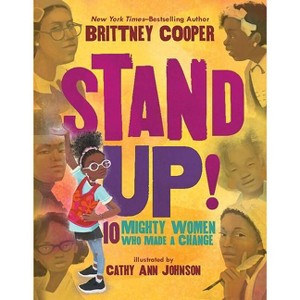 Stand Up! - by  Brittney Cooper (Hardcover) - 1 of 1