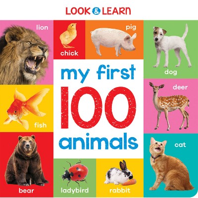 My First 100 Animals - (Padded Board Books) by  Nat Lambert (Board Book)