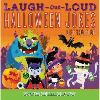 Laugh-Out-Loud Halloween Jokes -  (Laugh-Out-Loud Jokes for Kids) by Rob Elliott (Paperback)