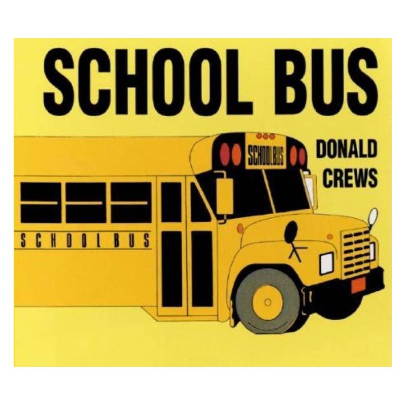 School Bus - by Donald Crews, 1 of 2