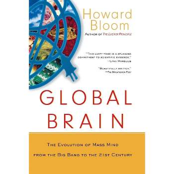 Global Brain - by Howard Bloom