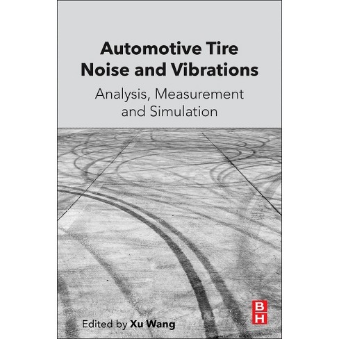 Automotive Tire Noise And Vibrations - By Xu Wang (paperback) : Target