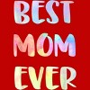 Men's Design By Humans Best Mom Ever Rainbow Bubble Text By MiuMiuShop T-Shirt - 2 of 2