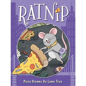 Pizza Dreams Do Come True - (Ratnip) by Cam Higgins - 1 of 1