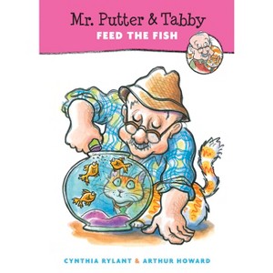 Mr. Putter & Tabby Feed the Fish - by  Cynthia Rylant (Paperback) - 1 of 1