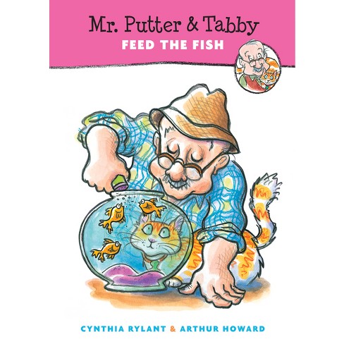 Mr. Putter Tabby Feed The Fish By Cynthia Rylant paperback