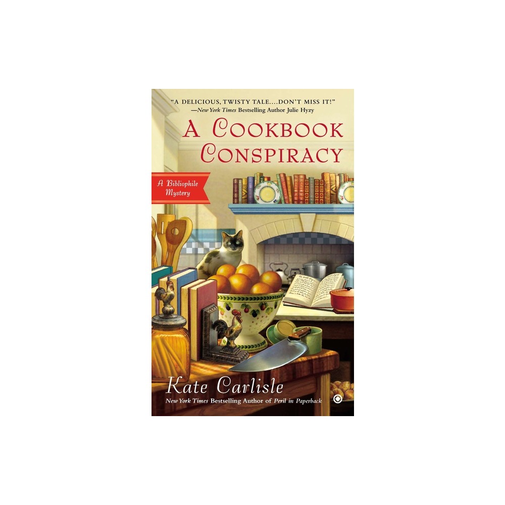 A Cookbook Conspiracy - (Bibliophile Mystery) by Kate Carlisle (Paperback)