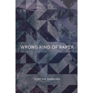 Wrong Kind of Paper - by  Cynthia Simmons (Paperback) - 1 of 1
