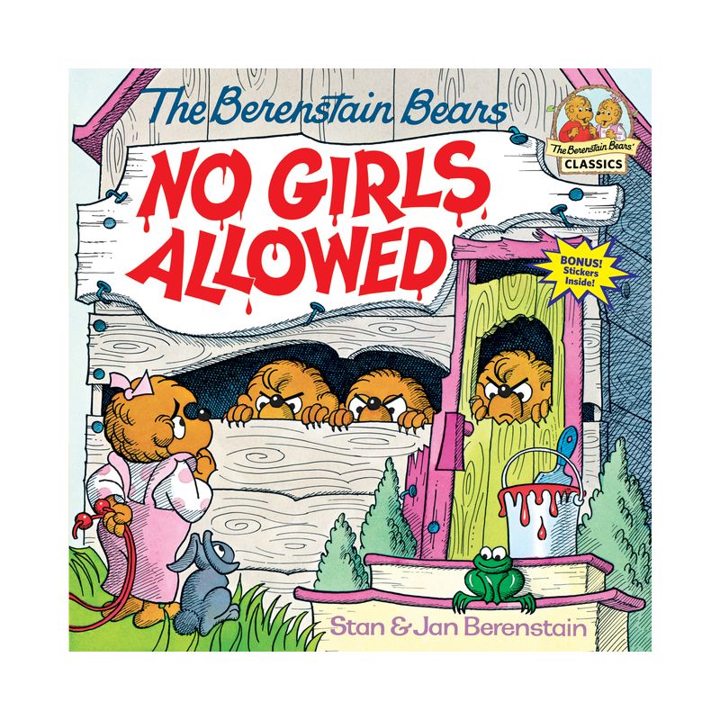 Berenstain Bears No Girls Allowed - (First Time Books(r)) by  Stan Berenstain & Jan Berenstain (Paperback), 1 of 2