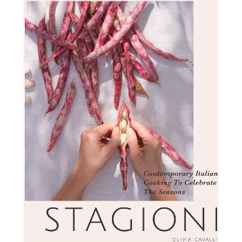 Stagioni - by  Olivia Cavalli (Hardcover)
