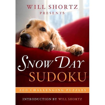  Will Shortz Presents Snow Day Sudoku - (Paperback) 