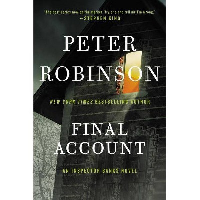 Final Account - (Inspector Banks Novels) by  Peter Robinson (Paperback)