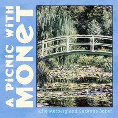 A Picnic with Monet - (Mini Masters) by  Julie Merberg & Suzanne Bober (Board Book)