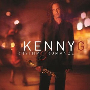 Kenny G - Rhythm and Romance (CD) - 1 of 1